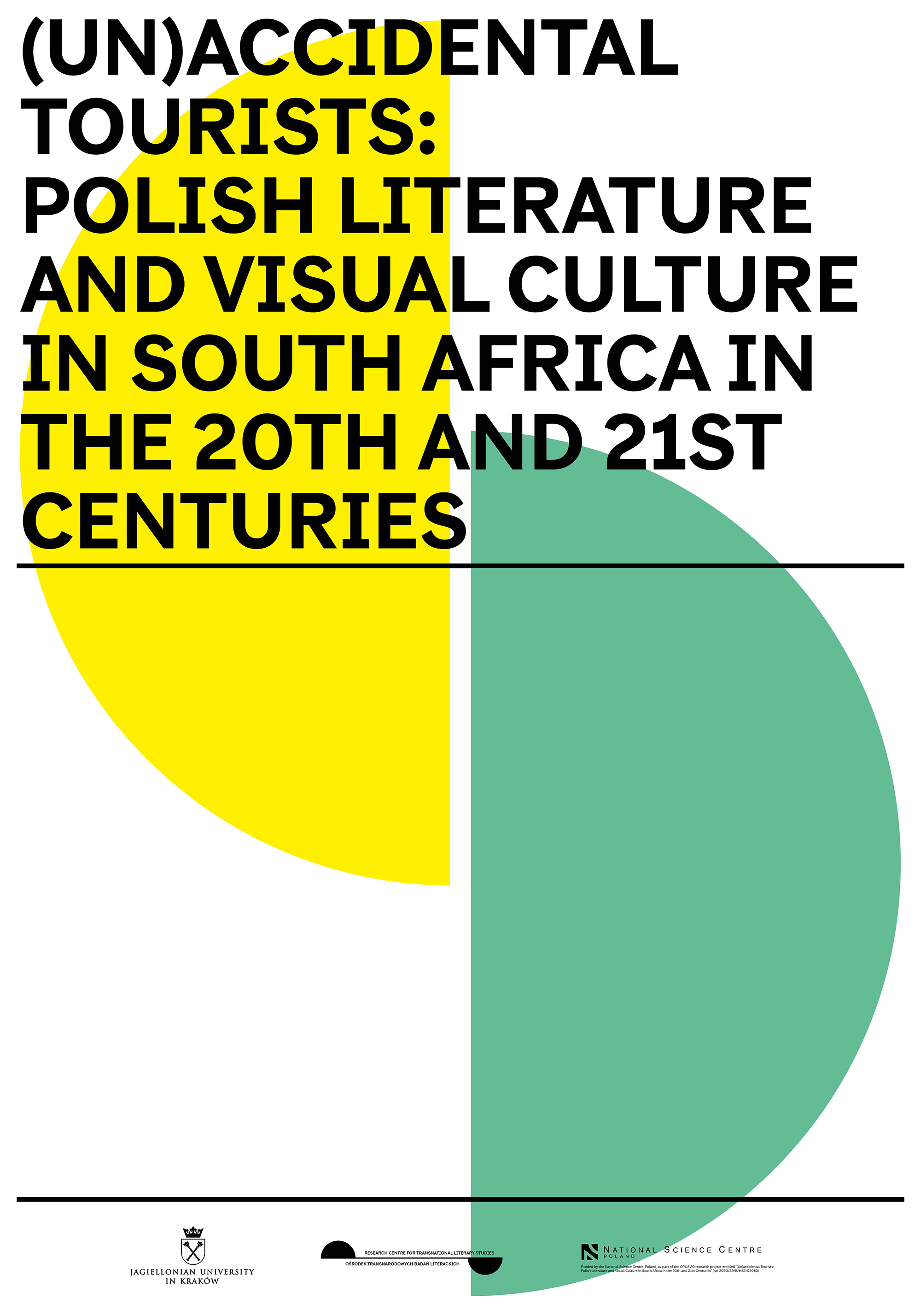 plakat z napisem (Un)accidental Tourists: Polish Literature and Visual Culture in South Africa in the 20th and 21st Centuries
